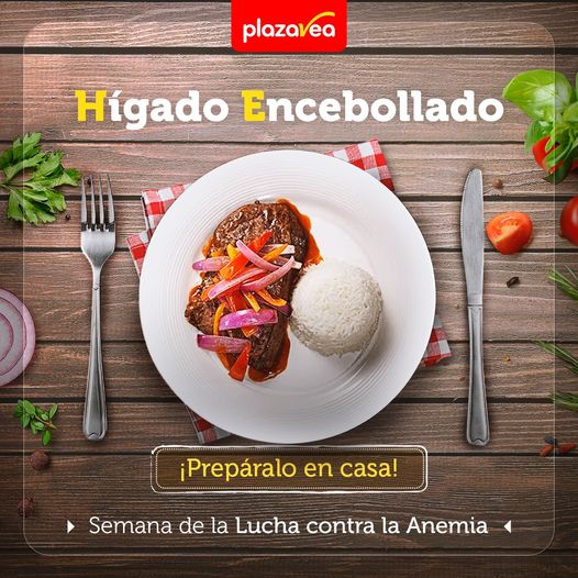 Liver and Onions Fight Against Anemia Week by PlazaVea